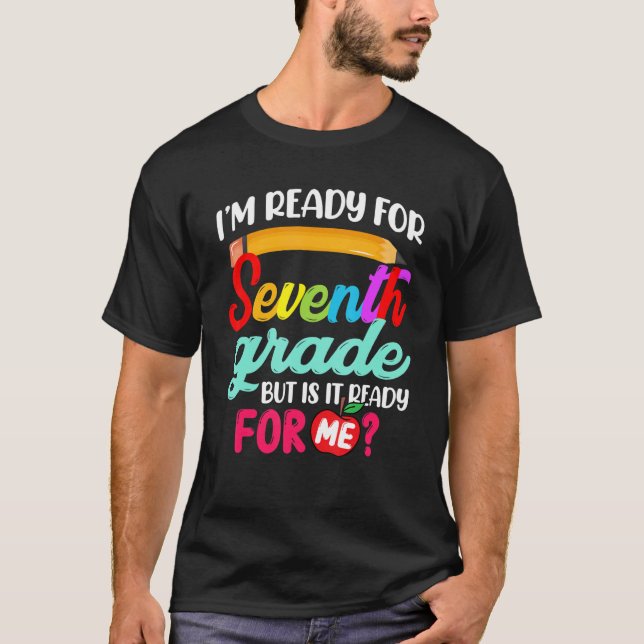 Camiseta Incrível, estou pronto para a 7 de volta à escola (Frente)