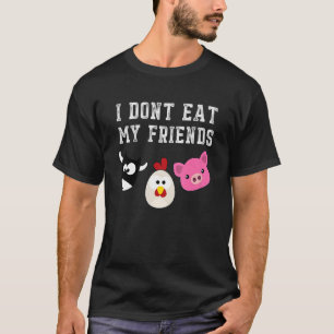Camiseta Incrível Eu não como meus amigos Vegan Vegetarian 