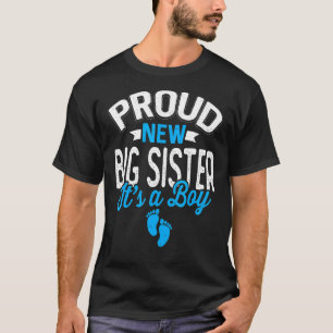 Camiseta Incrível Legal Nova Irmã Orgulhosa É Um Menino