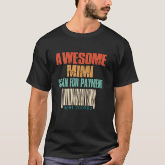 Camiseta Incrível Mimi Verificar Por Tia De Dia de as mães 