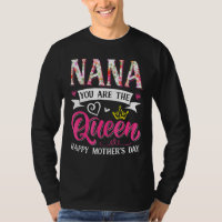 Incrível Nana Você É A Rainha Dia de as mães Mães