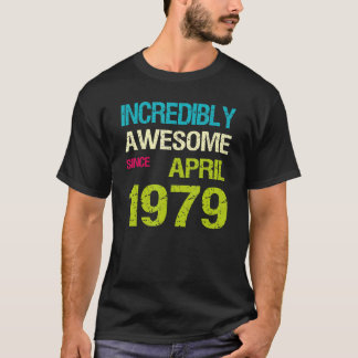 Camiseta Incrivelmente Incrível Desde Aniversário De Abril 