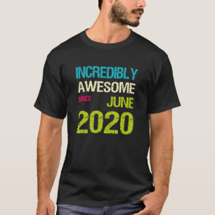 Camiseta Incrivelmente Incrível Desde Aniversário De Junho