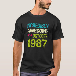 Camiseta Incrivelmente Incrível Desde Aniversário De Outubr