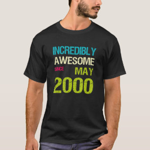Camiseta Incrivelmente Incrível Desde o Aniversário de maio