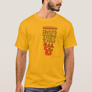 CAMISETA INDESTRUTÍVEL… SALSA DURA