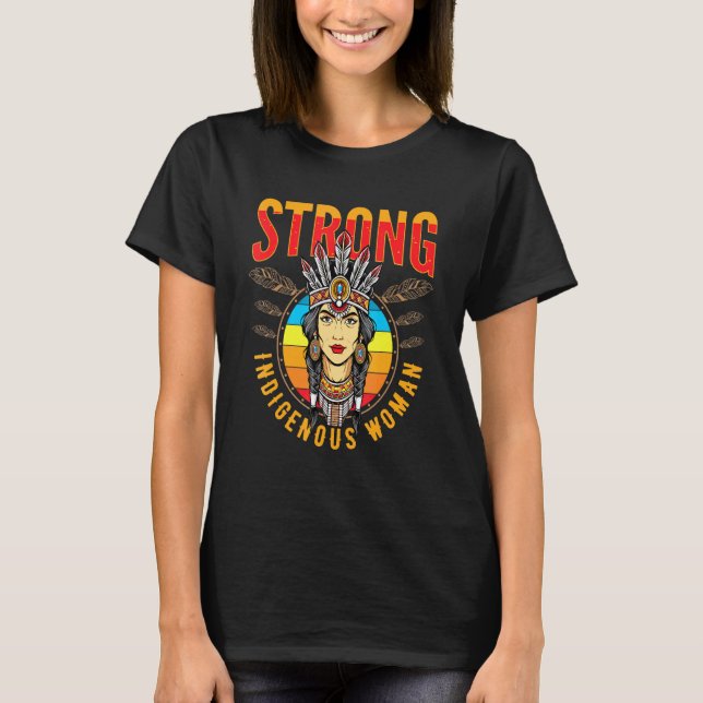 Camiseta Indígenas Ou Indígenas Resistentes Fortes (Frente)