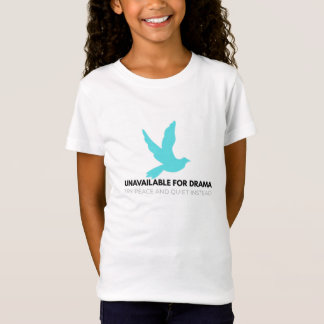 Camiseta Indisponível para Drama – Afirmação Zen Minimalist