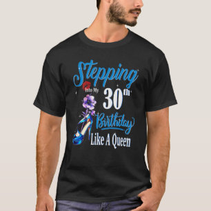 Camiseta Indo À Minha aniversário de 30 anos Como Uma Rainh