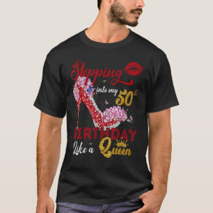 Camiseta Indo Ao Meu 50º Aniversário Como Uma Rainha 50 Ano