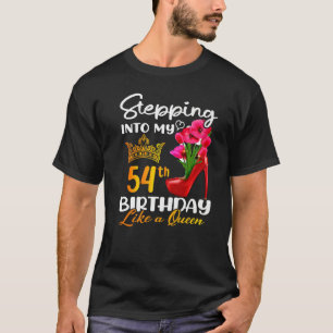 Camiseta Indo Ao Meu 54º Aniversário Como Uma Rainha Por 54
