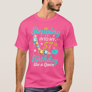 Camiseta Indo Ao Meu 57º Aniversário Como Uma Rainha Feliz