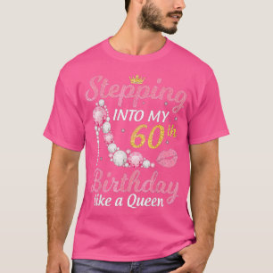 Camiseta Indo Ao Meu 60º Aniversário Como Uma Rainha Feliz