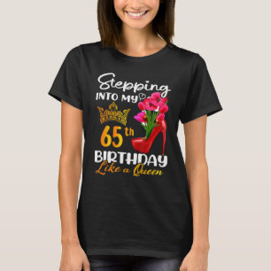Camiseta Indo Ao Meu 65º Aniversário Como Uma Rainha Por 65