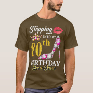 Camiseta Indo Ao Meu Aniversário 80 Como Uma Rainha Por 80