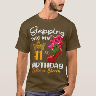 Camiseta Indo Ao Meu Aniversário De 41 ruas Como Uma Rainha