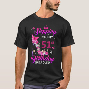 Camiseta Indo Ao Meu Aniversário De 51 ruas Como Uma Rainha