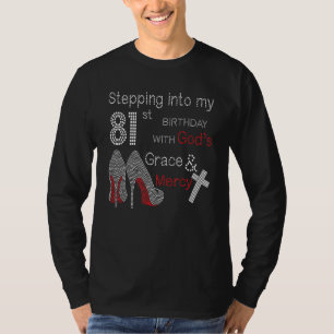 Camiseta Indo ao meu aniversário de 81 ruas com a graça de