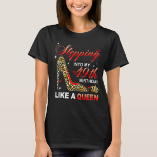 Camiseta Indo Ao Meu Quarenta E Nono Aniversário Como Uma R