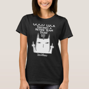 Camiseta Indo Embora Deixando o Trabalho Colega & Companhei