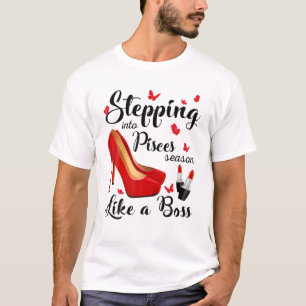 Camiseta Indo Para A Época De Peixes Como Um Chefe Zodiac