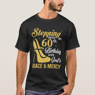Camiseta Indo para o meu 60º aniversário com a Graça de Deu