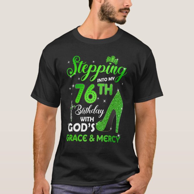 Camiseta Indo para o meu 76º aniversário com DEUS Grace & M (Frente)