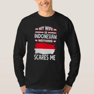 Camiseta Indonésia Bandeira da Indonésia Minha Mulher é Ind