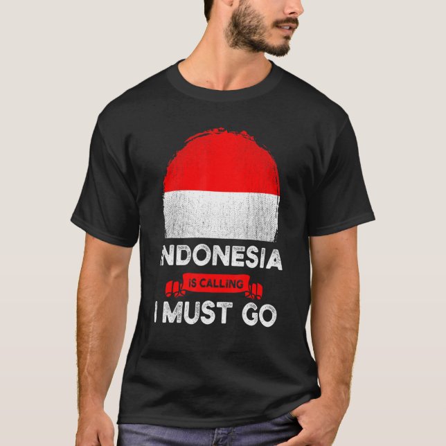 Camiseta Indonésia Está Chamando Eu Devo Ir Patrimônio Indo (Frente)