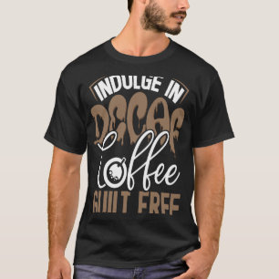 Camiseta Indulação Da Impressão Secundária No Café Gratuito