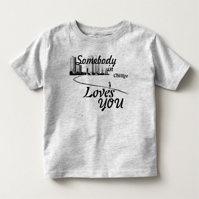 Camiseta Infantil Alguém em Chicago ama-o (Frente)