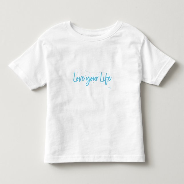 Camiseta Infantil Ame a sua vida, cite texto bonito (Frente)