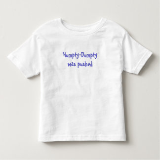Camiseta Infantil Humpty-Dumpty foi empurrado