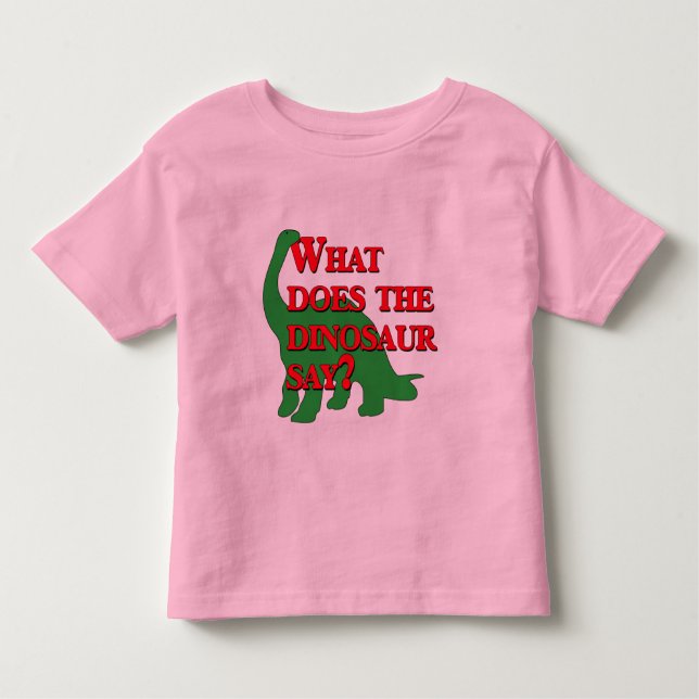 Camiseta Infantil Que faz o dinossauro diz? (Frente)