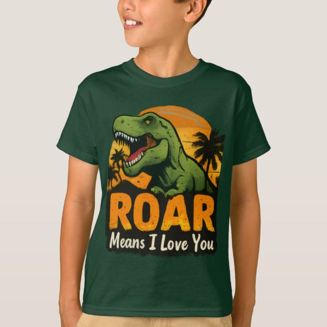 Camiseta Infantil "Rugido Significa Eu Te Amo" do  (Frente)