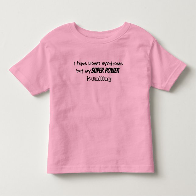 Camiseta Infantil Toddler Tshirt "...o meu super poder está a sorrir (Frente)
