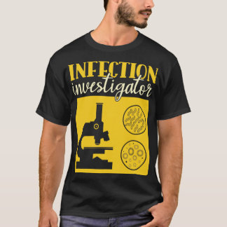 Camiseta Infecção Investigador Epidemiologista Engraçado