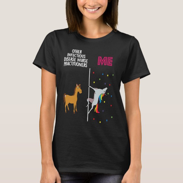 Camiseta Infectious Disease Nurse Practitioner Unicorn Othe (Frente)