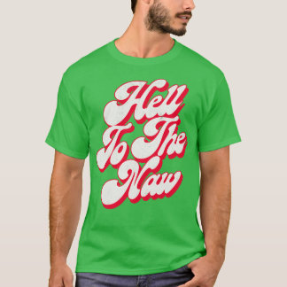 Camiseta Inferno Até A Nova Design De Estilo De Retrô Desva