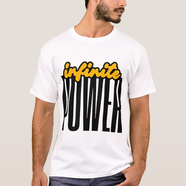 Camiseta Infinite POWER Bold Motivational Graphic (Frente)
