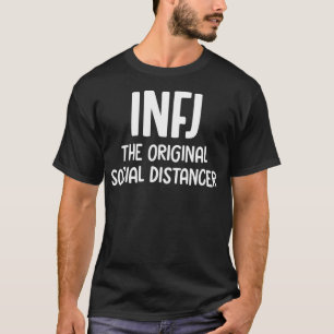 Camiseta INFJ O distanciamento social original introvertido