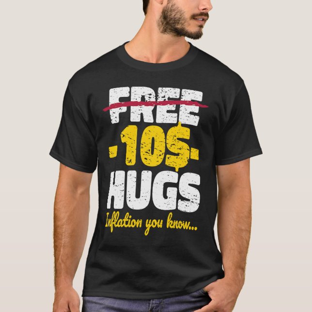 Camiseta Inflação de Hugs Gratuitos (Frente)
