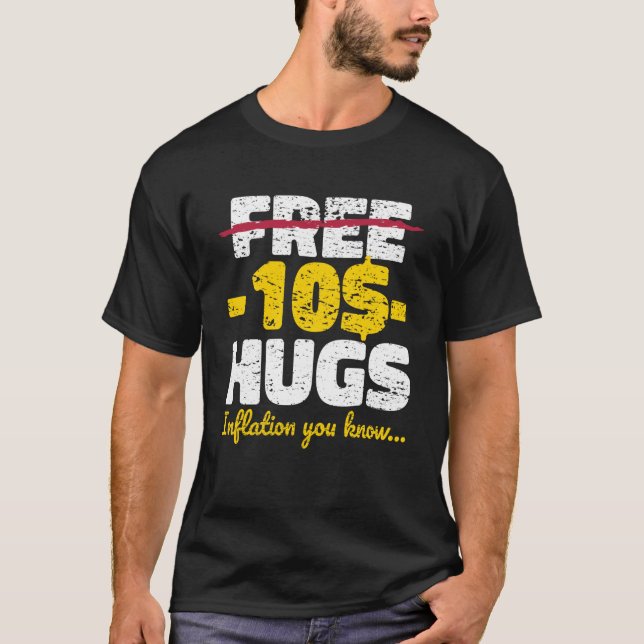 Camiseta Inflação de Hugs Gratuitos (Frente)
