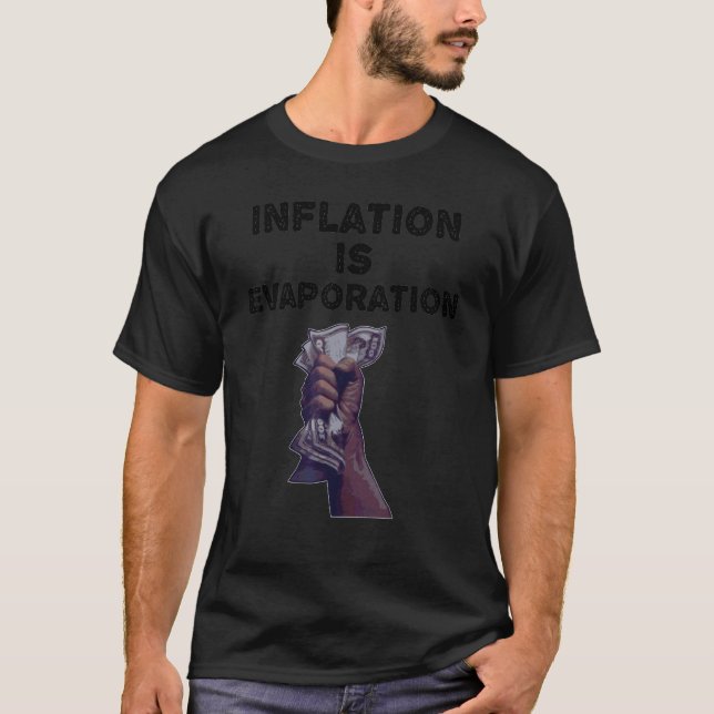 Camiseta Inflação É Evaporação Política (Frente)