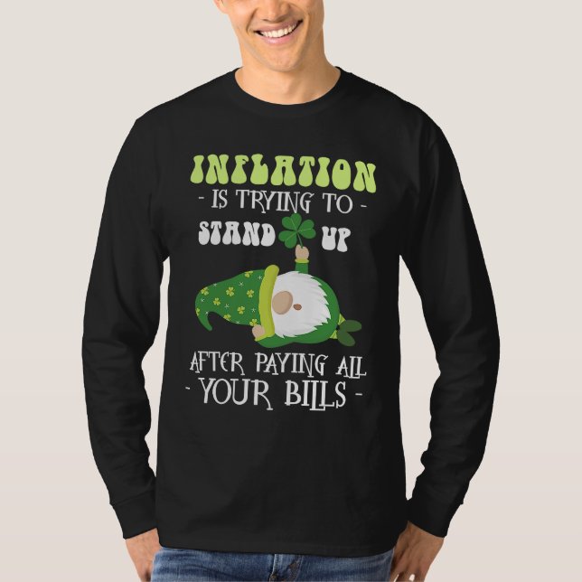 Camiseta Inflation Gnome Paying Bills  St Patricks Day (Frente)