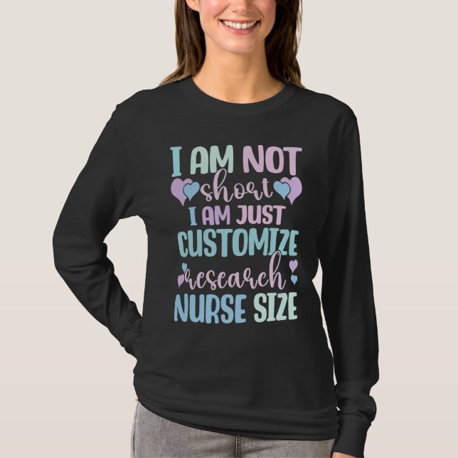 Camiseta Information Nursing Woman Customize Research Nurse (Frente)