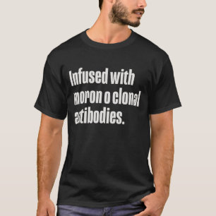 Camiseta Infundida com anticorpos Moron o Clonais