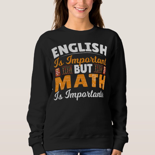 Camiseta Inglês É Importante, Mas Matemática É Matemática I (Frente)