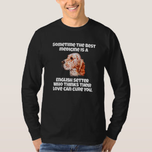 Camiseta Inglês Setter Dog Proprietário Em Algum Momento O 