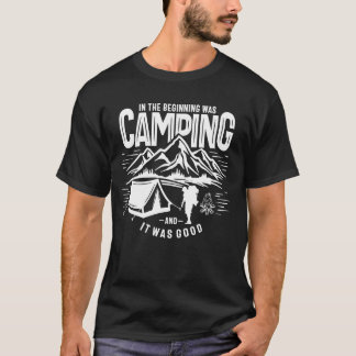Camiseta Inhe Beginning Was Camping Outr Adventure funny